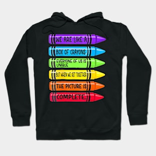 Back To School Teacher We Are Like A Box Of Crayons Hoodie